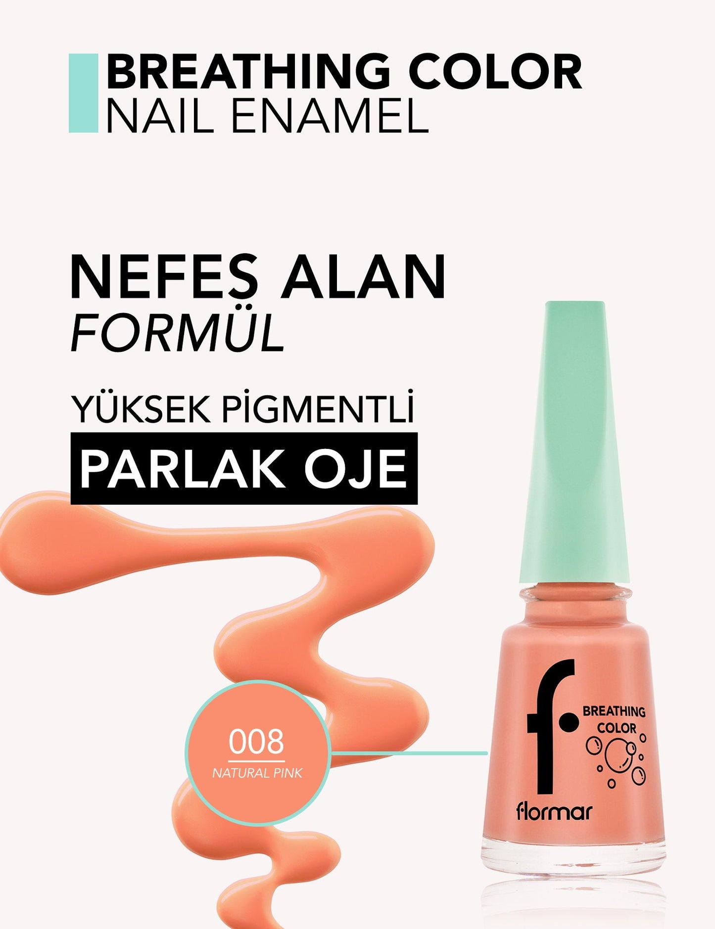Flormar Breathing Color High Pigment Breathable Nail Polish