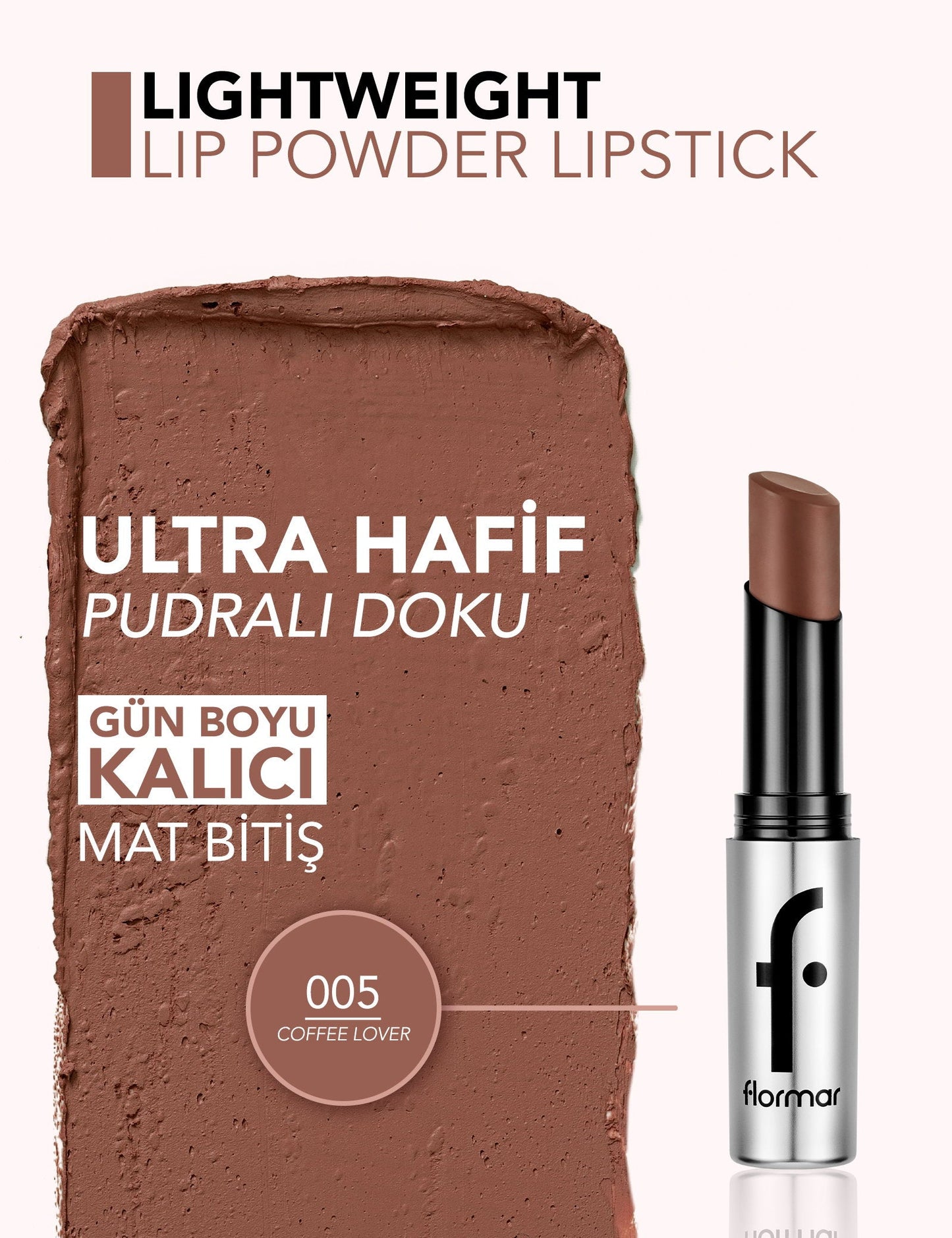 Flormar Lightweight Lip Powder Matte Lipstick 3g