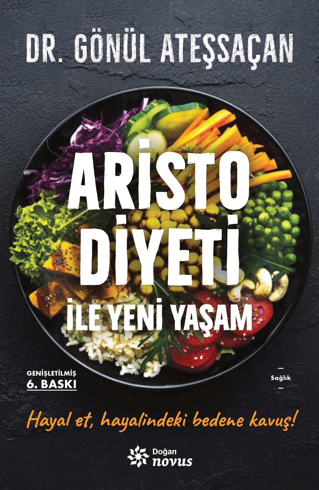 New Life with the Aristo Diet