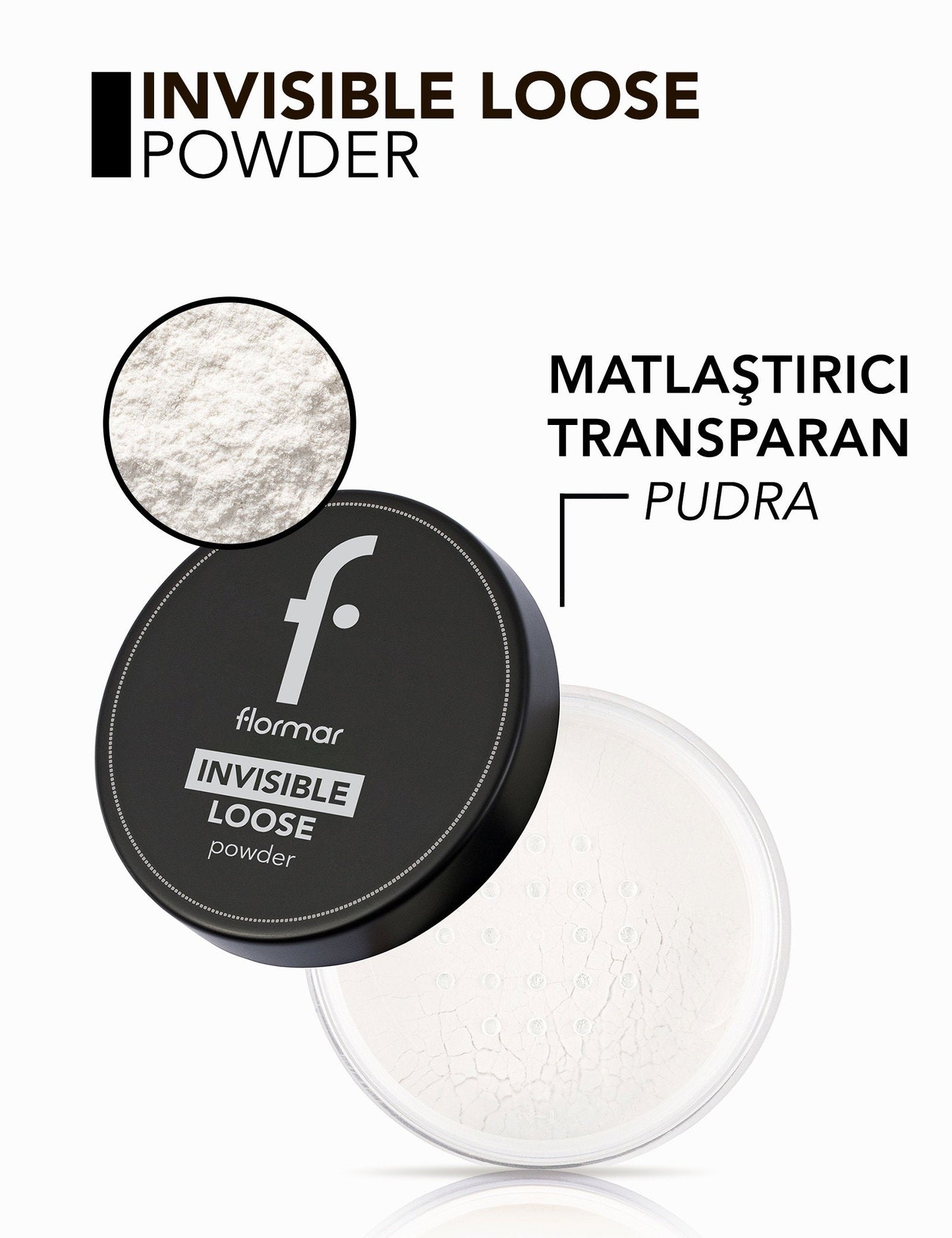Flormar Invisible Loose Powder Matte Setting Powder