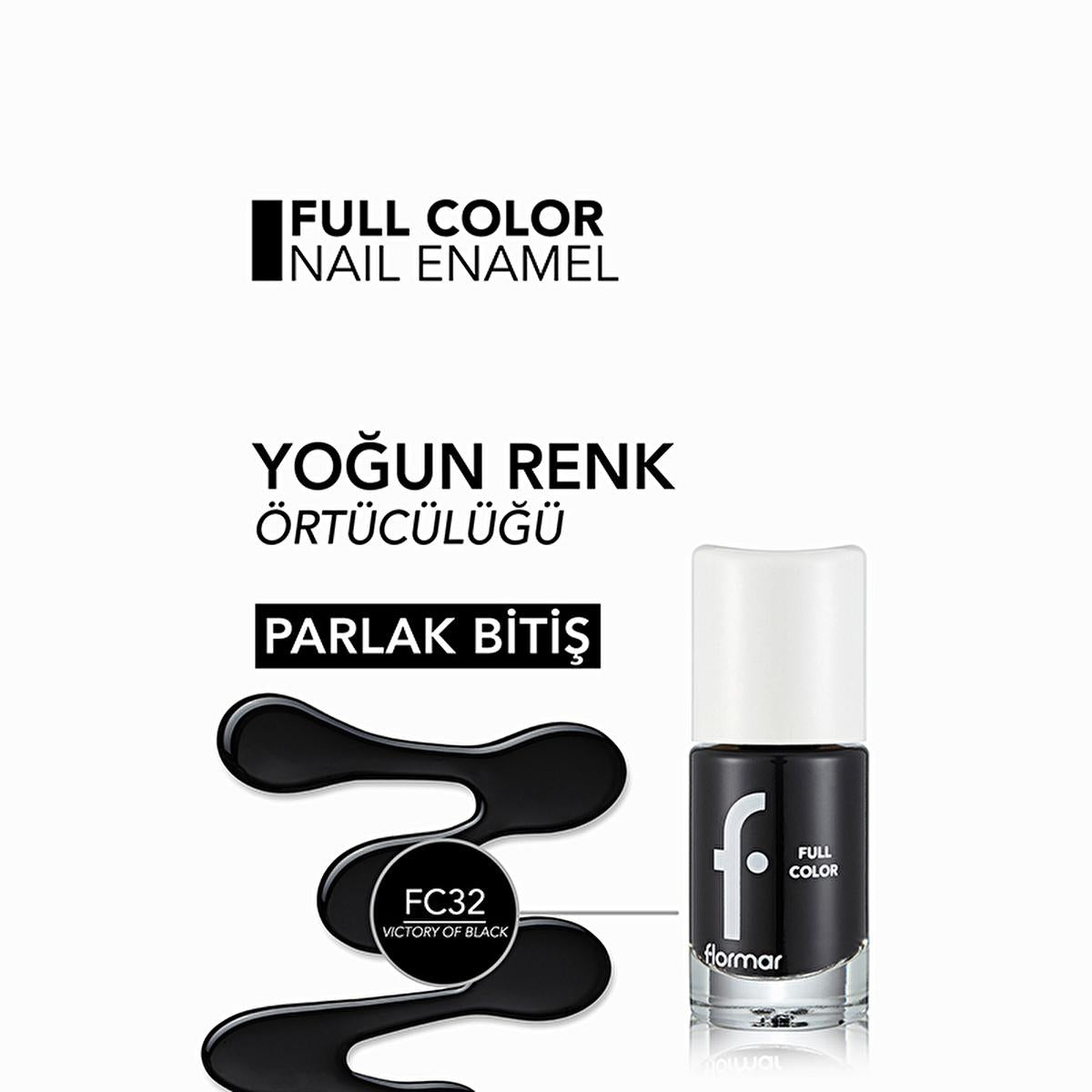 Flormar Full Color Extra Pigmented Nail Polish - High Pigmentation Nail Polish for Long-Lasting Color