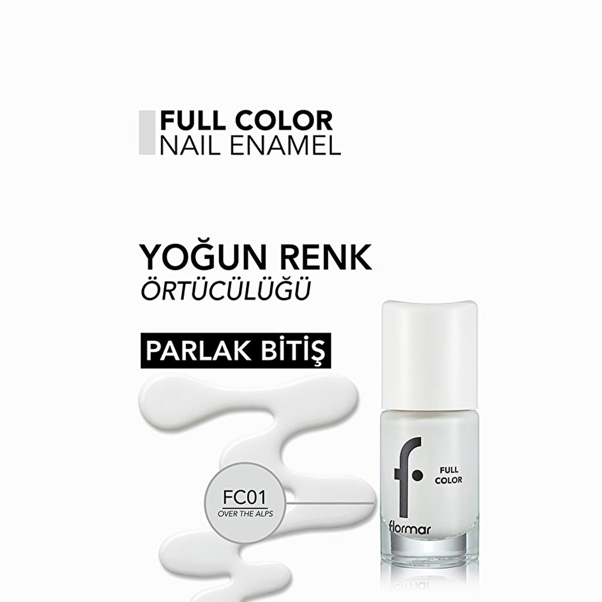 Flormar Full Color Extra Pigmented Nail Polish - High Pigmentation Nail Polish for Vibrant Color