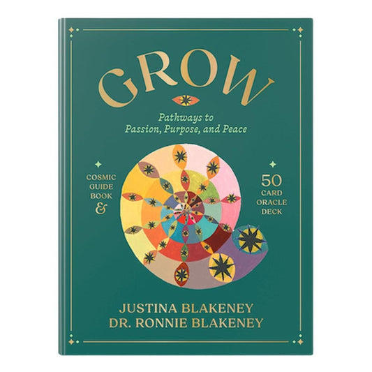GROW: Pathways To Passion, Purpose & Peace