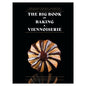 The Big Book of Baking & Viennoiserie